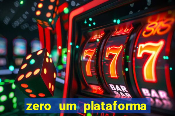 zero um plataforma de jogos